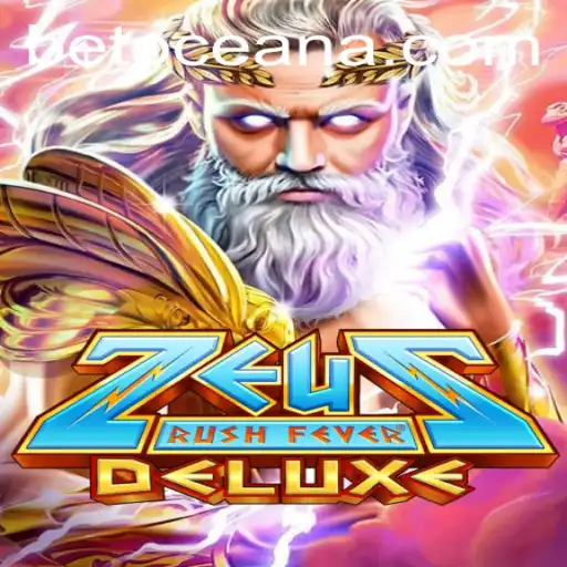 ZeusRushFeverDeluxe: Dive into the Godly World with Exciting Adventures